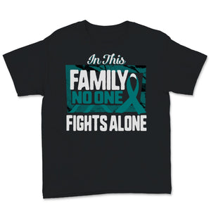 Ovarian Cancer In This Family No One Fights Alone Women Awareness
