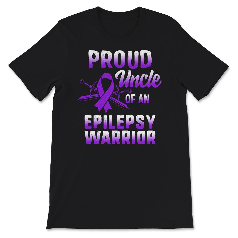 Proud Uncle Of An Epilepsy Warrior, Epilepsy Awareness, Seizure