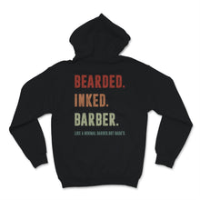 Load image into Gallery viewer, Vintage Bearded Inked Barber Like Normal But Badas Retro Gift For Men
