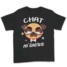 Load image into Gallery viewer, Chat T-shirt, Chat M&#39;énerve, Mignon Chaton Tee shirt Pour Femmes
