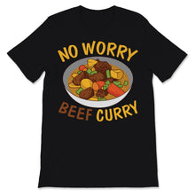 Load image into Gallery viewer, Beef Curry No Worry Hawaiian Spicy Flavor Food Lover Women Men Gift
