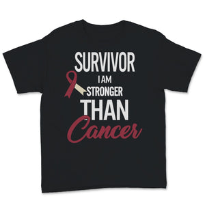 Throat Cancer Survivor I Am Stronger Than Cancer Oral Head Neck