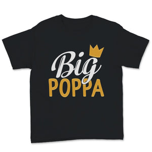 Big Poppa Hip Hop Dad Father's Day Gift for Grandfather Daddy Papa Men