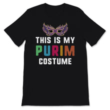 Load image into Gallery viewer, This Is My Purim Costume Jewish Happy Purim Holiday Hamantash Party
