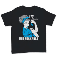 Load image into Gallery viewer, T1D Warrior Unbreakable Strong Woman Type 1 Diabetes Awareness Blue
