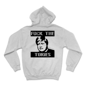 Fuck The Tories Boris Election Funny Anti Tory General Election