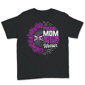 Proud Mom Of An Epilepsy Warrior, Epilepsy Awareness, Seizure