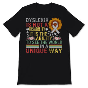 Vintage Dyslexia Awareness Ability To See The World In Unique Way Not