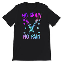 Load image into Gallery viewer, Celiac Disease Shirt, No Grain No Pain, Celiac Disease Awareness,
