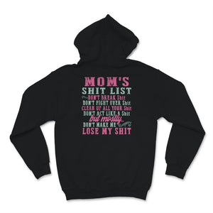 Mothers Day Shirt Momlife Mom's Shit List Don't Make Me Lose My Shit