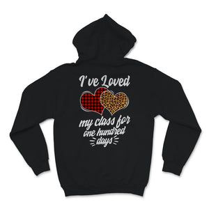 I've Loved My Class For 100 Days Of School Shirt Buffalo Plaid