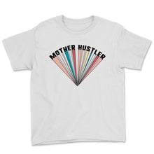Load image into Gallery viewer, Mother Hustler Shirt, Vintage Mothers Day Gift For New Mom Mommy Wife
