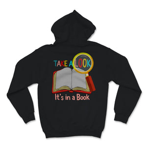 Reading Shirt Take A Look It's In A Book Lover Funny Books Reader