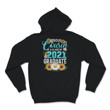 Load image into Gallery viewer, Family of Graduate Matching Shirts Proud Cousin Of A Class of 2021
