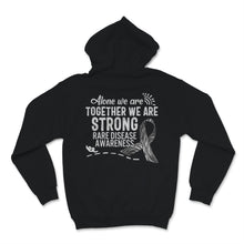Load image into Gallery viewer, Rare Disease Day Alone We Are Rare Together We Are Strong Rare
