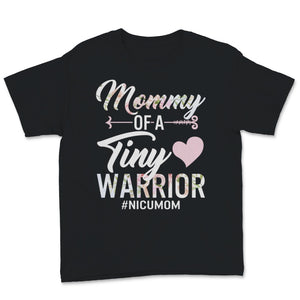 Mommy Of A Tiny Warrior NICU Mom Mother of NICU Baby Disease