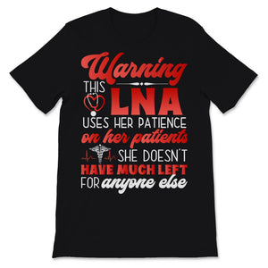 Nurse Week Warning LNA Uses Patience On Patients Licensed Nursing