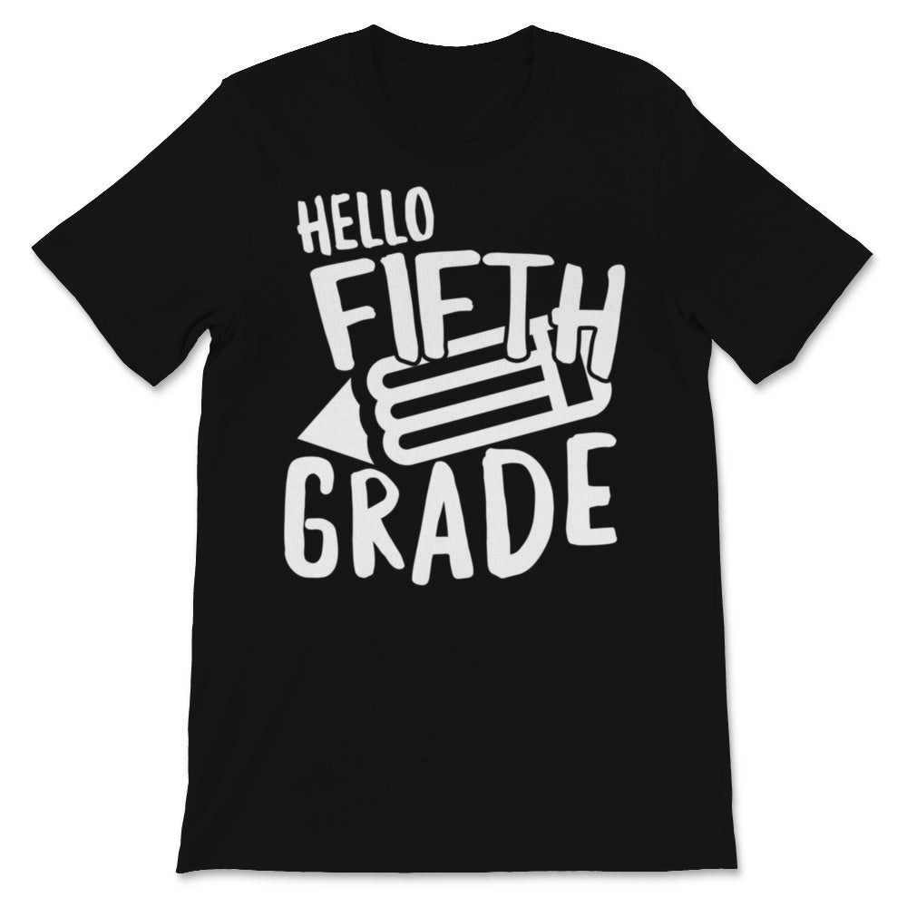 Hello Fifth Grade Student Teacher Back To School Pencil Gift For