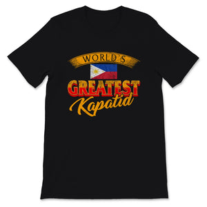 Funny Filipino Shirt, World's Greatest Kapatid Shirt, Birthday Gift,