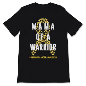Mama of A Warrior Childhood Cancer awareness Gold Ribbon Butterfly