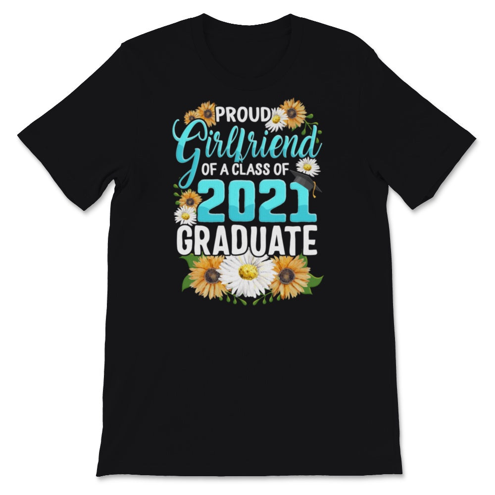 Family of Graduate Matching Shirts Proud Girlfriend Of A Class of