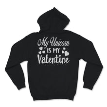 Load image into Gallery viewer, Valentines Day Kids Red Shirt My Unicorn Is My Valentine Funny Dad
