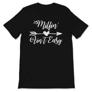 Funny Milfin' ain't easy Mom Mother's day Hippie Style Women Birthday