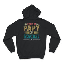 Load image into Gallery viewer, Papy T-shirt Je Suis Un Papy Qui Déchire Cadeau D&#39;anniversaire Tee
