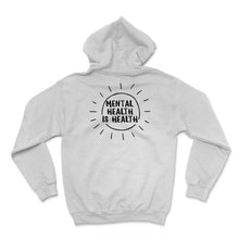 Load image into Gallery viewer, Mental Health Shirt, Mental Health Is Health, Inspirational Shirts
