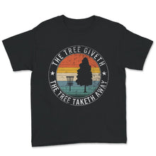 Load image into Gallery viewer, The Tree Giveth The Tree Taketh Away, Frisbee Golf T-Shirt, Frisbee
