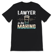 Load image into Gallery viewer, Lawyer In The Making Shirt, Lawyer Shirt, Lawyer Gift, Law School
