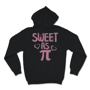 Pi Day Sweet As Pi Love Heart Pink Girly Math Teacher Student