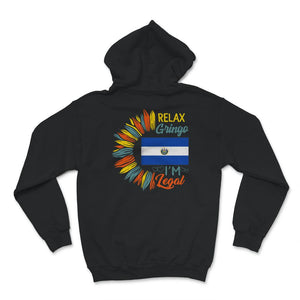 Relax Gringo I'm Legal Shirt, El Salvador Flag Tee, Funny Mexican