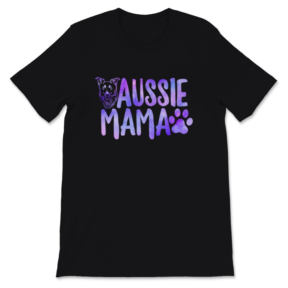 Aussie Mama Shirt Funny Australian Shepherd Herding Dog Mom Dad Gift