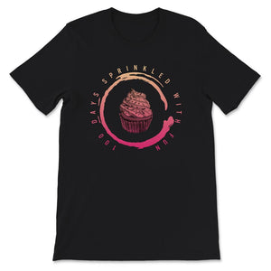 100 Days Sprinkled With Fun, Funny 100 days Of School Cupcake Tee,
