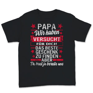 Vater und Sohn Papa Tshirt Versucht Fur Beste Geschenk Zu Finden Aber