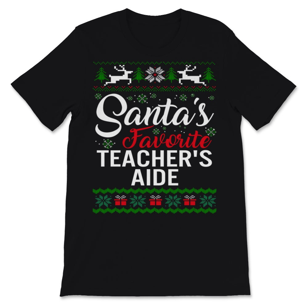 Santas Favorite Teacher's Aide Christmas Ugly Sweater