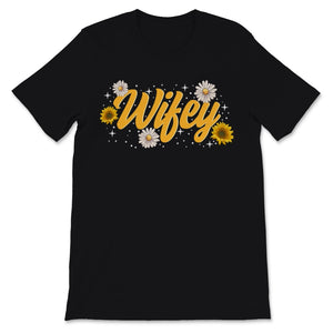 Wifey and Hubby Shirt Valentines Day Mr and Mrs Sunflower Just