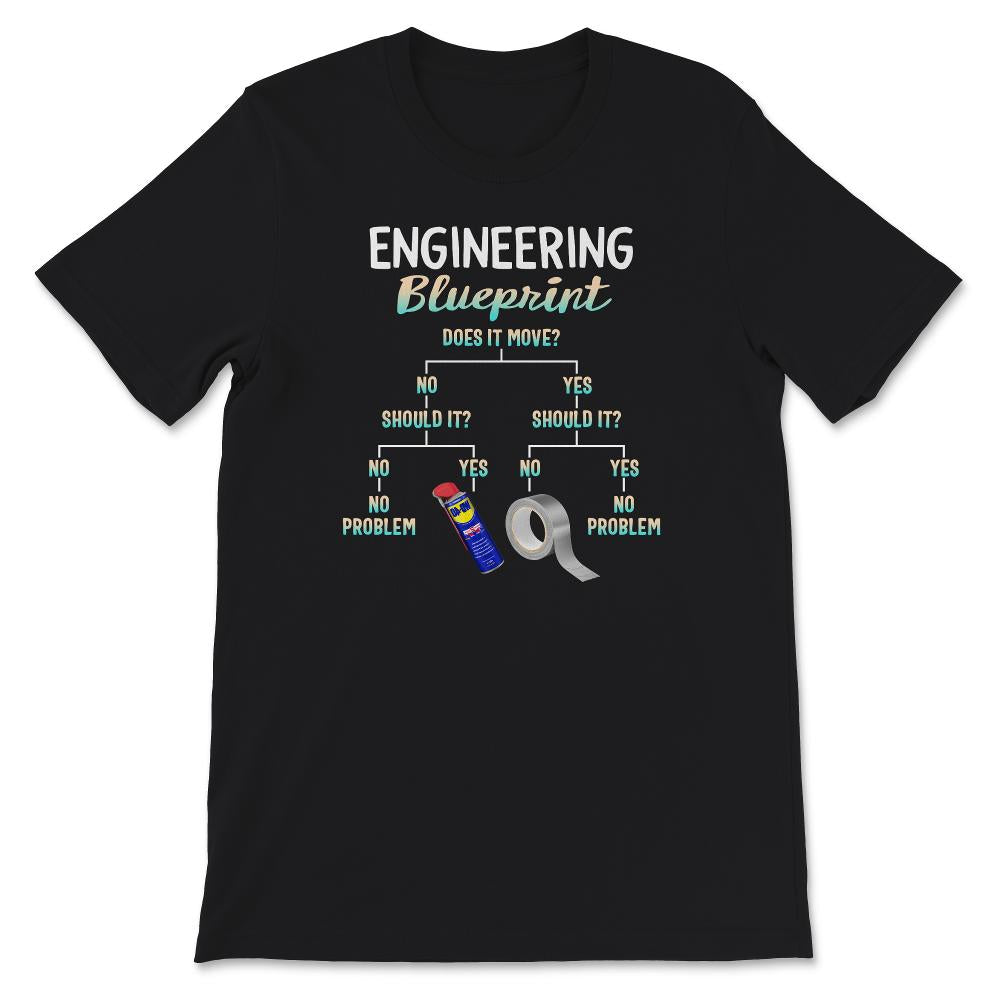 My Engineering Blueprint, Funny Engineer T-Shirt, Duct Tape