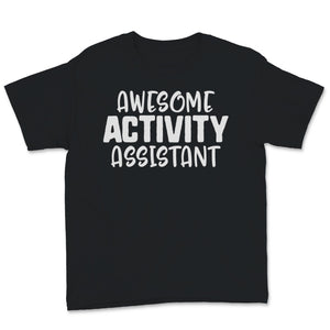 Activity Professionals Week 1 Awesome Activity Assistant