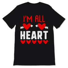 Load image into Gallery viewer, Valentines Day I&#39;m All Heart Shirt Gift Kids Boys Girls Two Hearts
