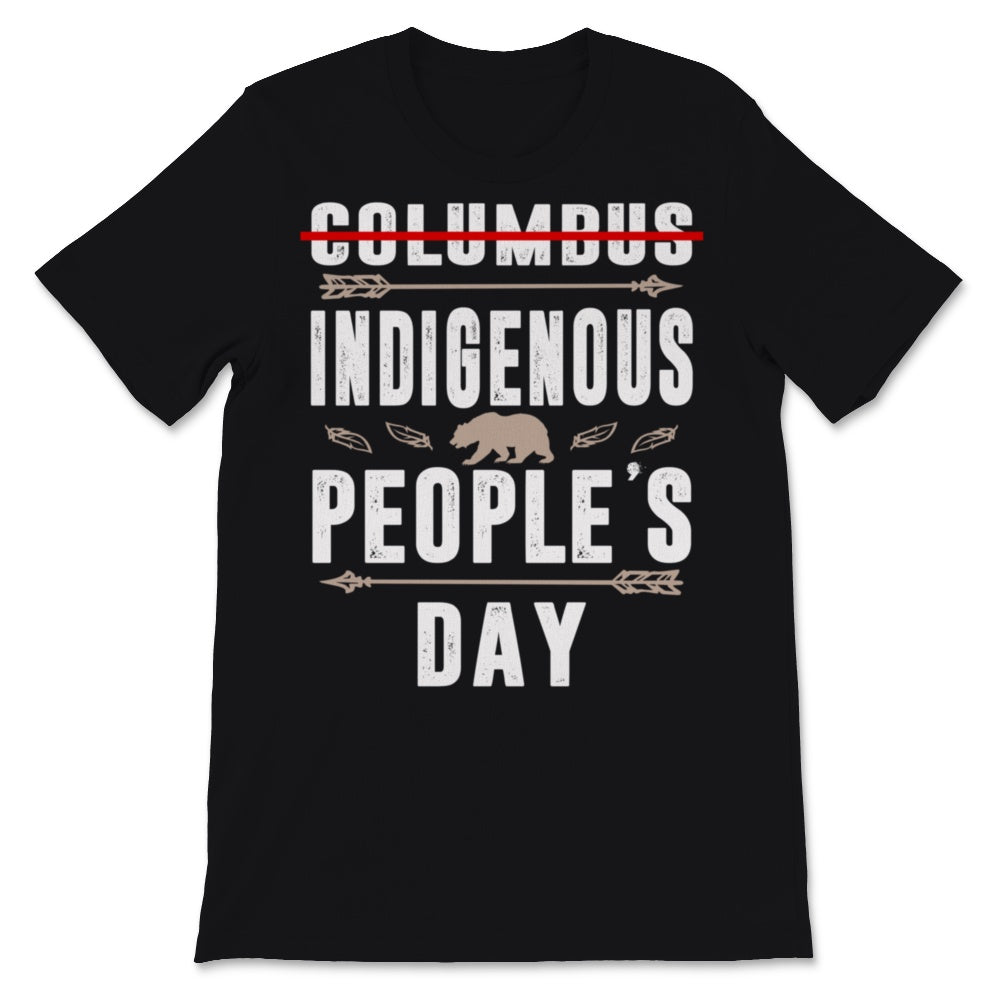 Indigenous People's Day Not Columbus Day Native American October 12th