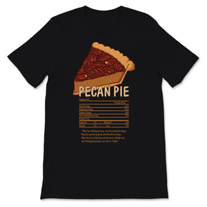 Pecan Pie Nutritional Facts Thanksgiving Tasty Meal Chef Women Gift