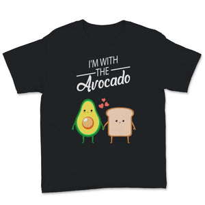 I'm with the Avocado Toast Lover Cute Couple Halloween Costume