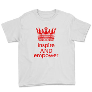 Inspire and Empower Shirt Womens Rights Women Empowerment Empowered