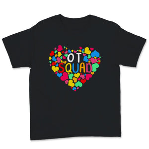 OT Squad Month Cute Colorful Heart Love Occupational Therapy