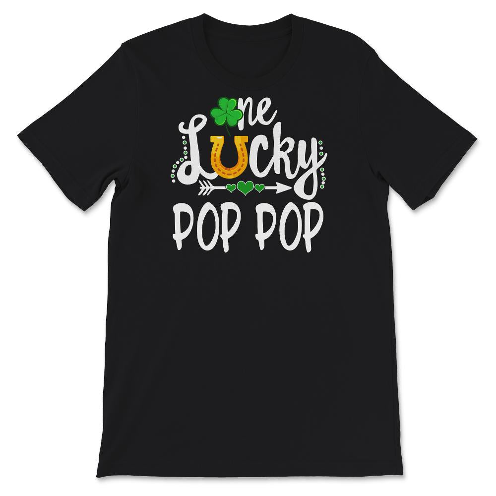 St Patricks Day Shirt, One Lucky Pop Pop, Grandpa Gift, st paddys day