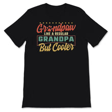 Load image into Gallery viewer, Grandpaw Shirt Definition Like A Regular Grandpa But Cooler Vintage
