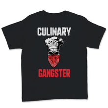 Load image into Gallery viewer, Funny Chef Shirt Culinary Gangster Kitchen Cooking Master Sugar Skull
