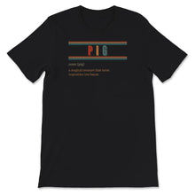 Load image into Gallery viewer, Pig Definition Shirt, Funny Pig Bacon Gift, Vegetable To Bacon Pig
